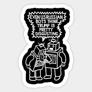 Disgusted Russian Bots (Ghost Version) Sticker